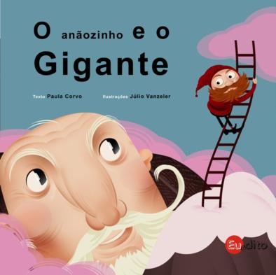 O anãozinho e o Gigante