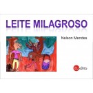 Leite Milagroso