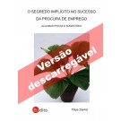 O Segredo Implícito no Sucesso da Procura de Emprego 