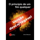 O princípio de um fim qualquer