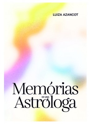 Memórias de uma Astróloga
