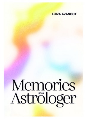 Memories of an Astrologer