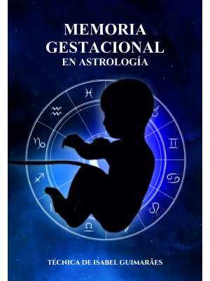 Memoria Gestacional en Astrología