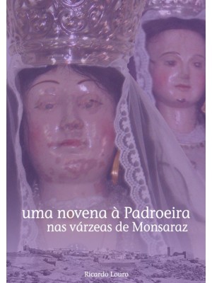 Uma Novena à Padroeira nas várzeas de Monsaraz