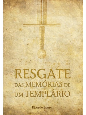 Resgate das Memórias de um Templário