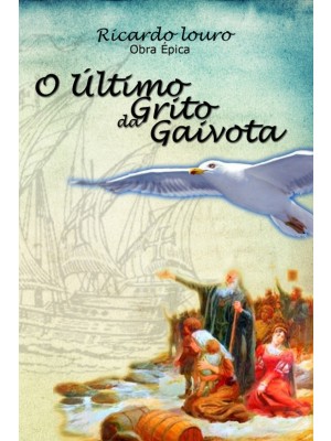 O Último Grito da Gaivota