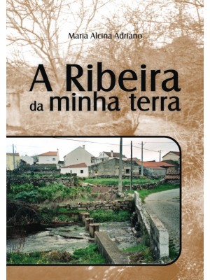 A Ribeira da minha terra