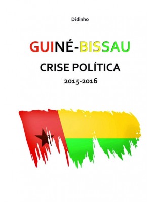 GUINÉ-BISSAU CRISE POLÍTICA 2015-2016