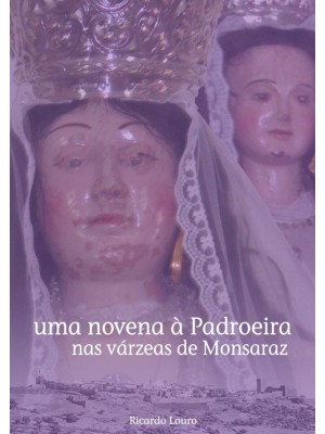 Uma Novena à Padroeira nas várzeas de Monsaraz