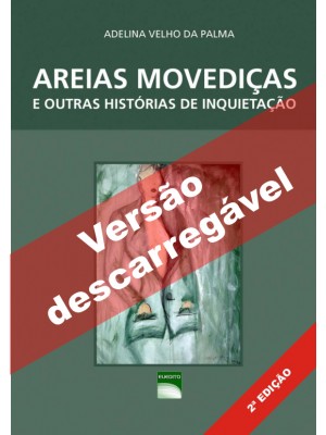 Areias movediças e outras histórias de inquietação