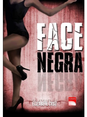 Face Negra (ebook)