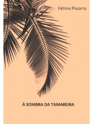 À Sombra da Tamareira