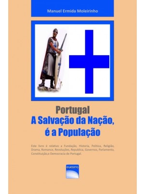 Portugal - A Salvação da Nação é a População