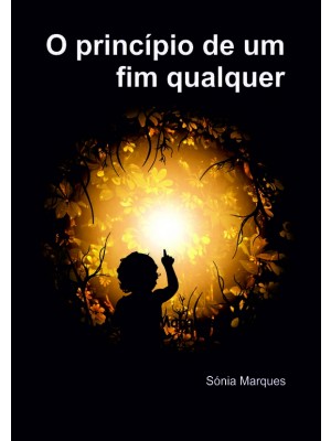 O princípio de um fim qualquer