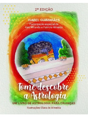 Tomé descobre a Astrologia • 2ª Edição (ebook PT)