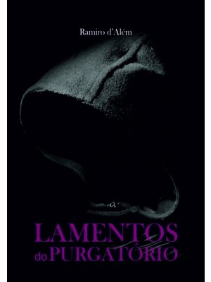 LAMENTOS DO PURGATÓRIO