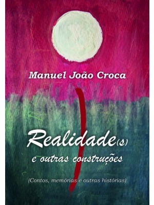 REALIDADE(s) E OUTRAS CONSTRUÇÕES 