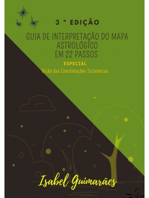 Guia de Interpretação do Mapa Astrológico em 22 passos