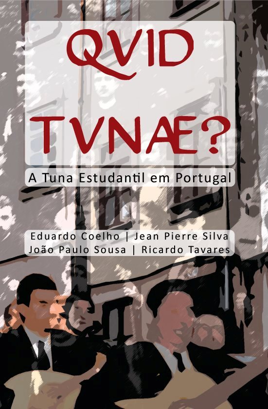 Qvid Tvnae - E. Coelho, J.P. Silva, J.P. Sousa, R. Tavares